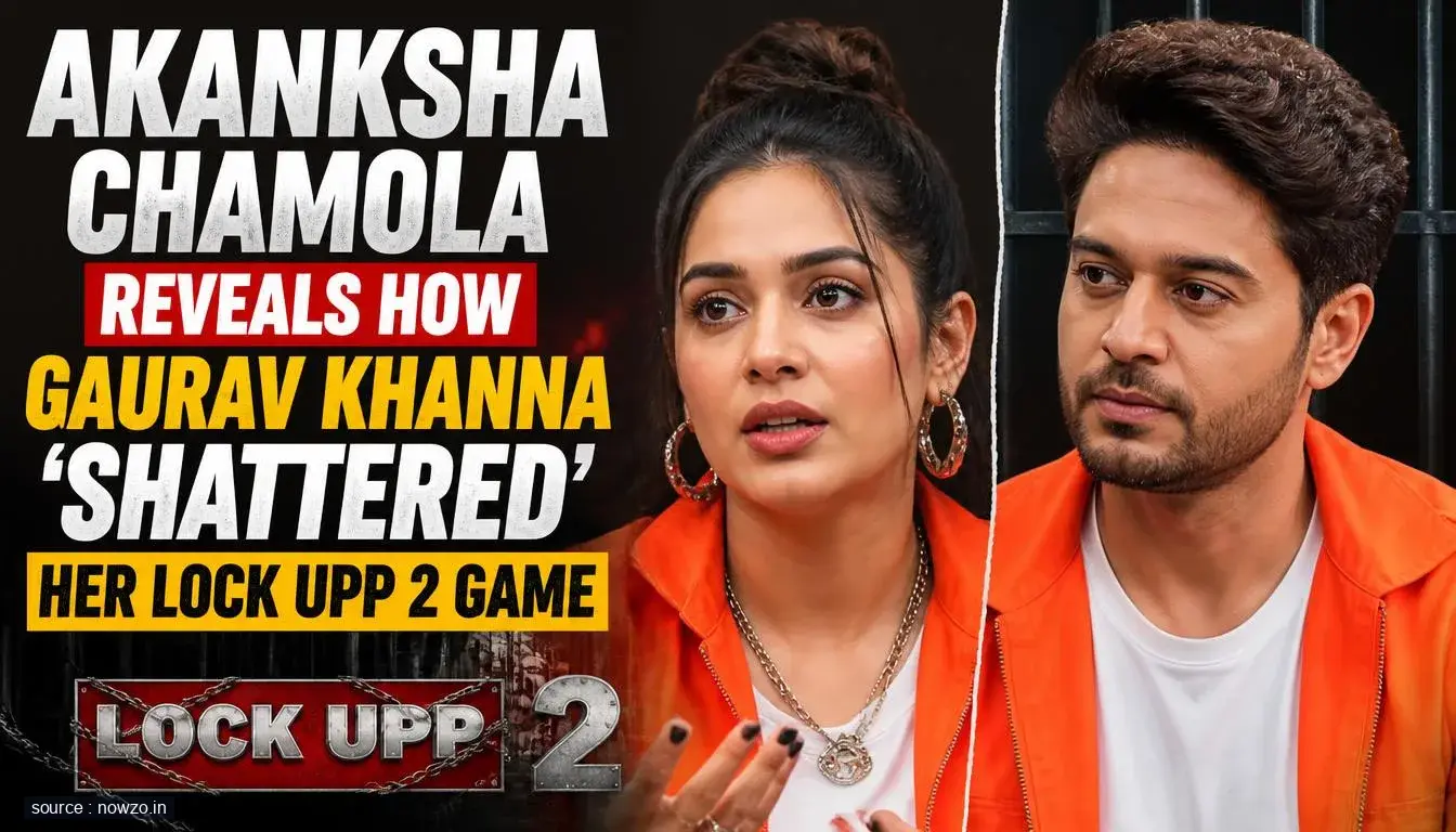 Akanksha Chamola Lock Upp 2 Gaurav Khanna Impact — Entertainment news