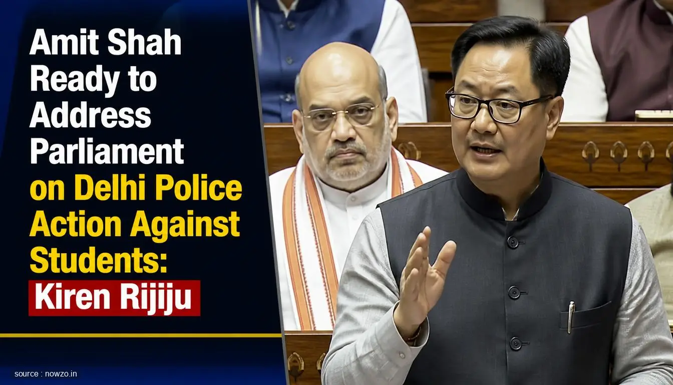 Amit Shah Ready to Address Parliament on Delhi Police Action Against Students: Kiren Rijiju