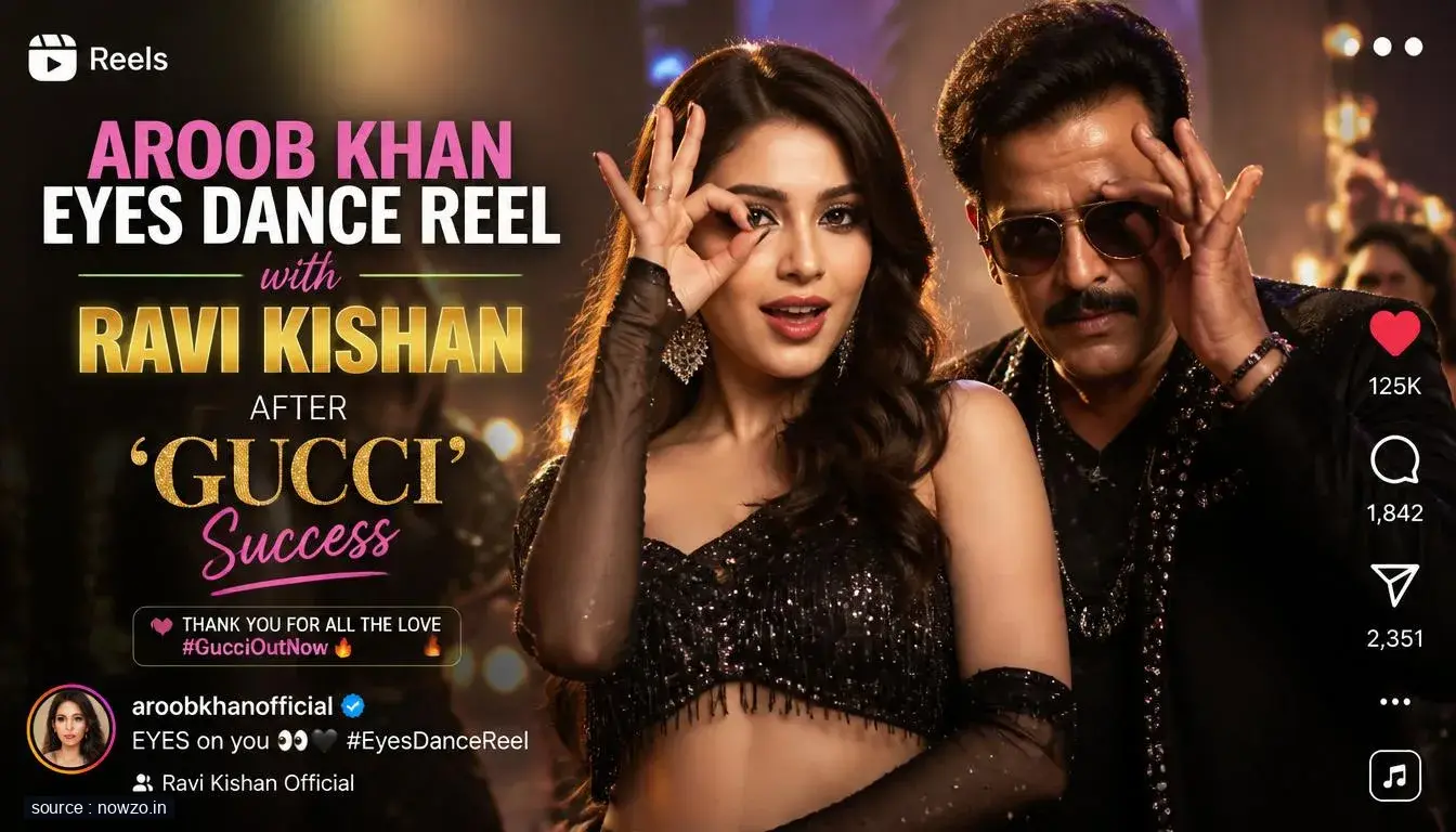 Aroob Khan Ravi Kishan Collaboration Viral Dance Reel — Entertainment news
