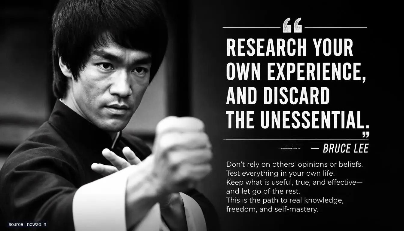Bruce Lee Quote: Research Your Own Experience Life Lesson — General news