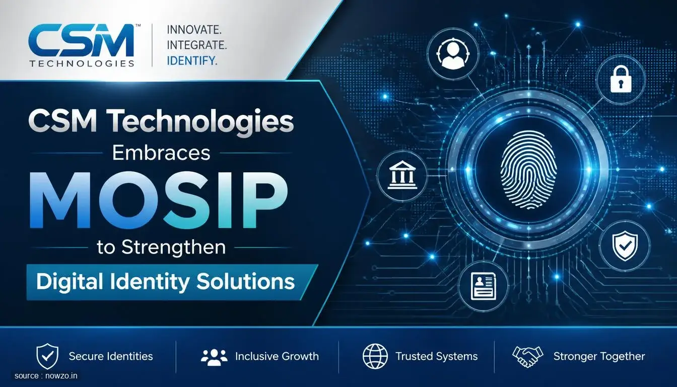 CSM Technologies Adopts MOSIP for Digital Identity — Technology news