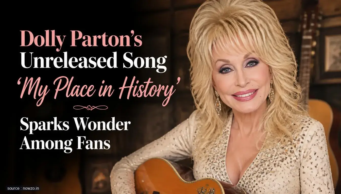 Dolly Parton Unreleased Song My Place in History — Entertainment news
