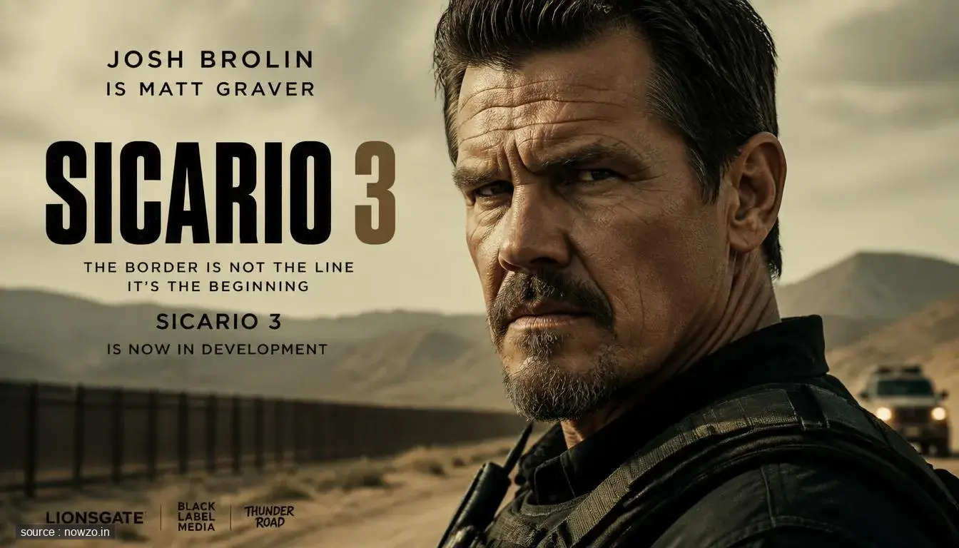 Sicario 3 Confirmed by Josh Brolin - Development News — Entertainment news