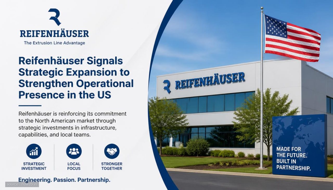 Reifenhäuser Signals Strategic Expansion to Strengthen Operational Presence in the US