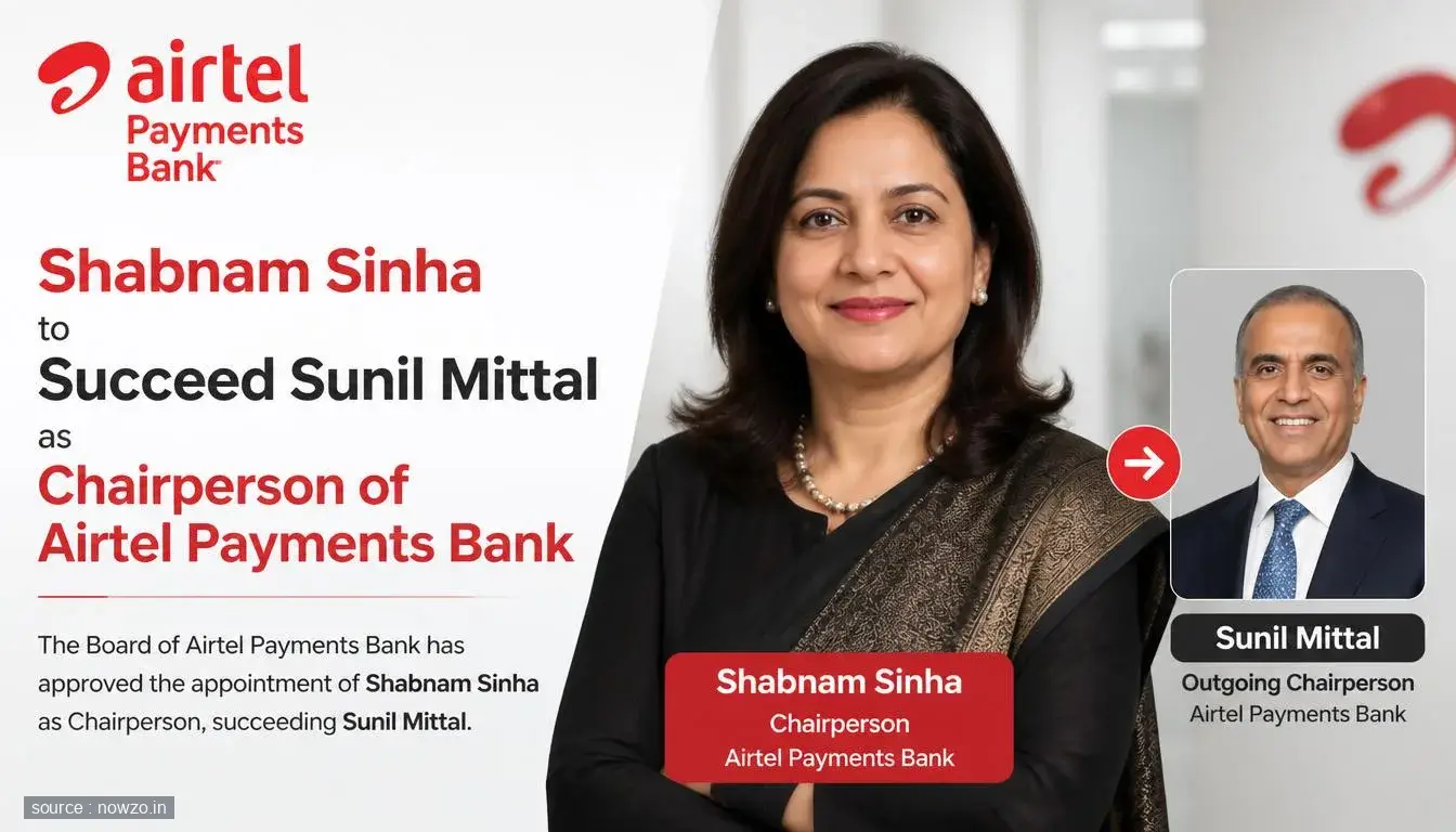 Shabnam Sinha to Chair Airtel Payments Bank — Business news