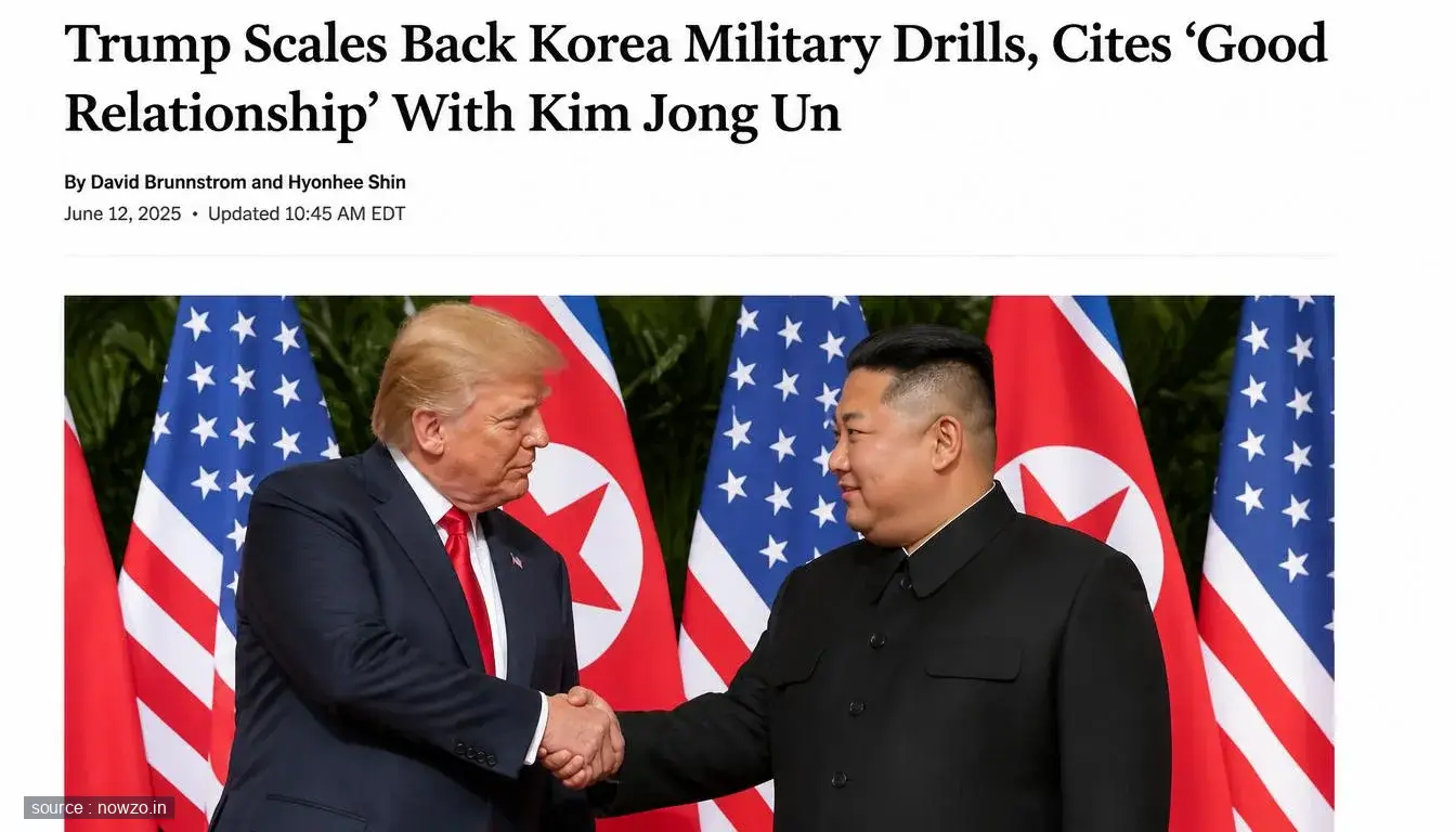 Trump Scales Back Korea Drills Citing Kim Jong Un Ties — World news