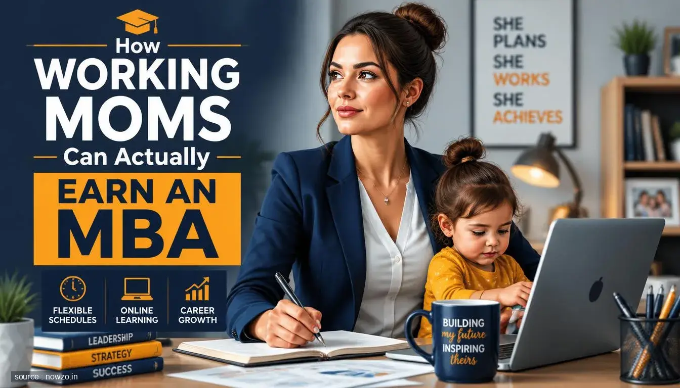 Working Mom MBA Guide: Balancing Family and Study — Education news