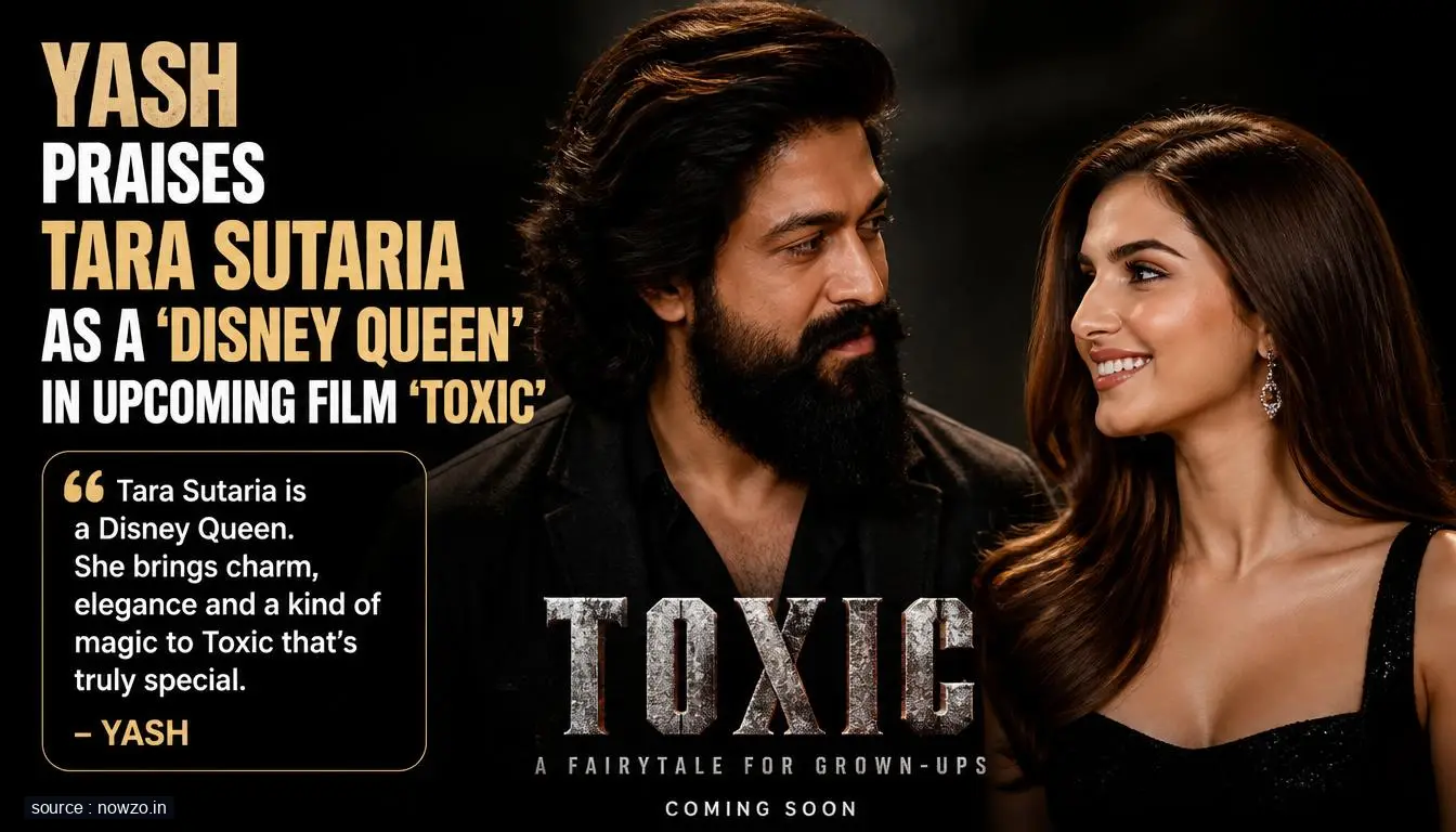 Yash Calls Tara Sutaria 'Disney Queen' in Toxic — Entertainment news