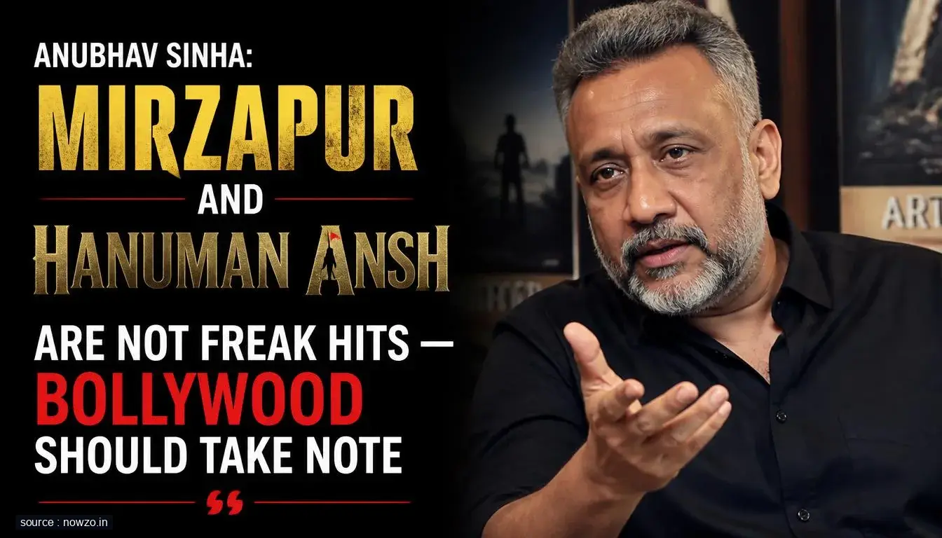 Anubhav Sinha: Mirzapur and Hanuman Ansh Are Not Freak Hits — Bollywood Should Take Note