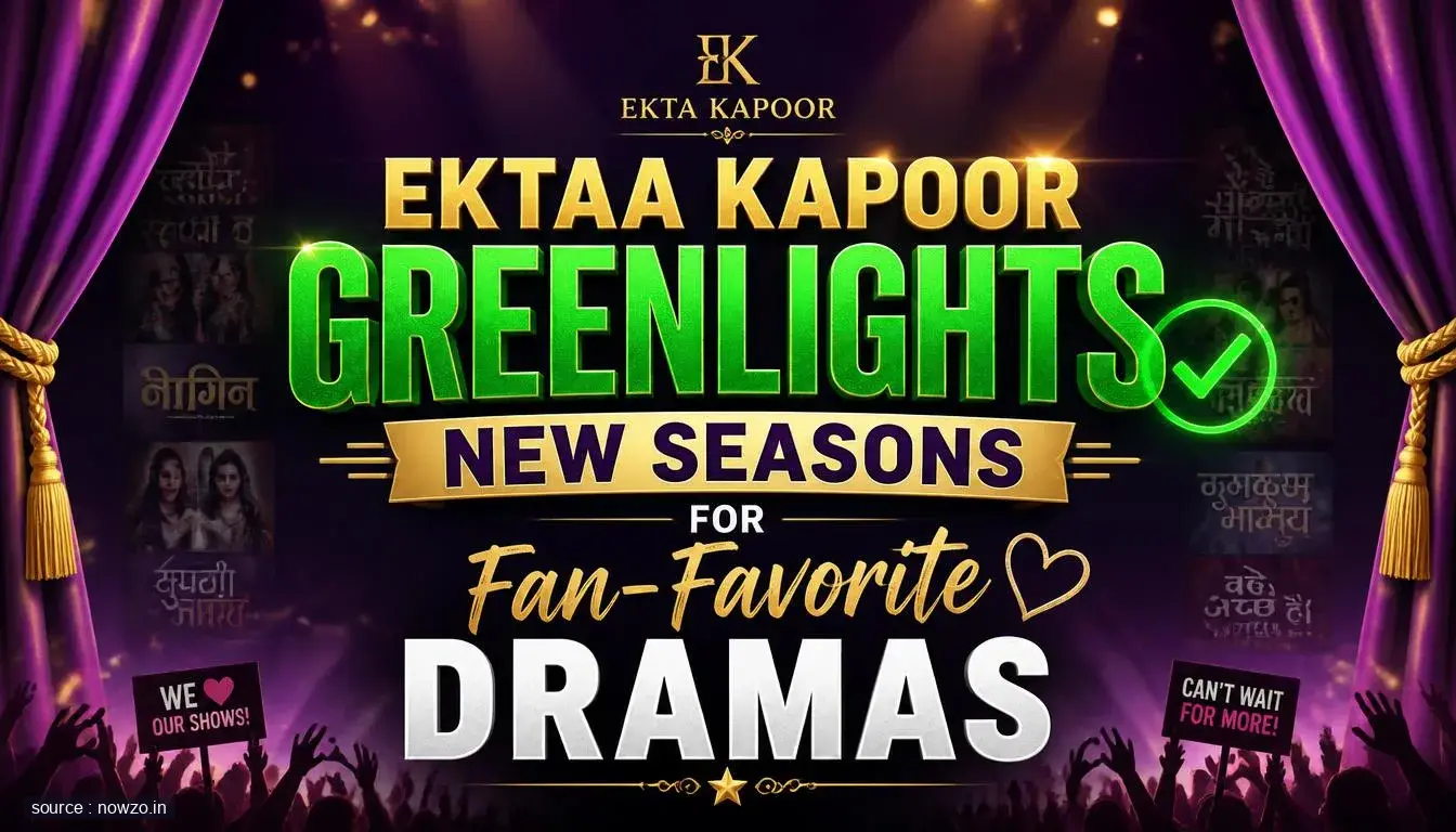 Ektaa Kapoor Greenlights New Seasons for Fan-Favorite Dramas
