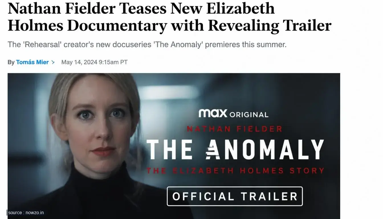 Nathan Fielder Teases New Elizabeth Holmes Documentary with Revealing Trailer