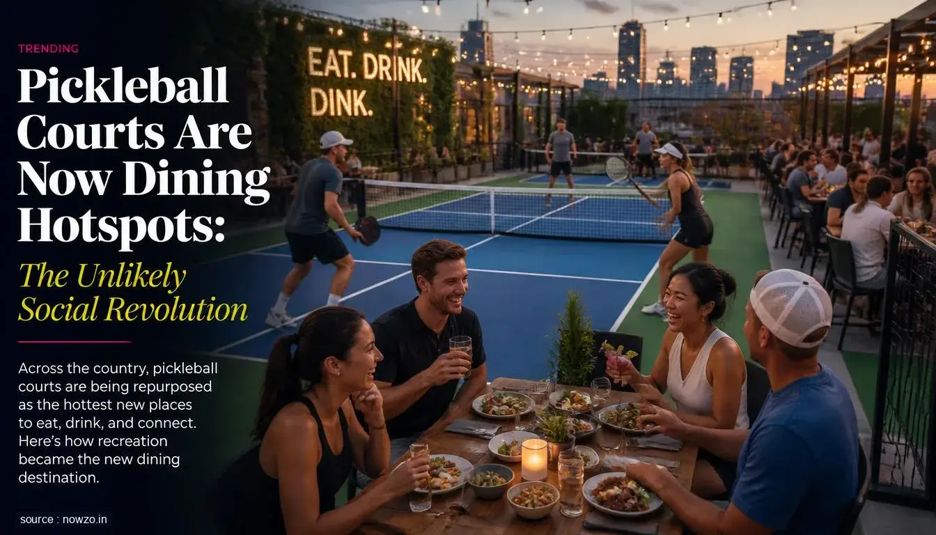 Pickleball Courts Are Now Dining Hotspots: The Unlikely Social Revolution