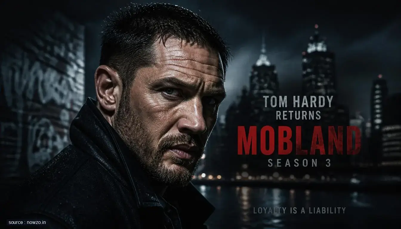 Tom Hardy Returns for MobLand Season 3 - Official News — Entertainment news